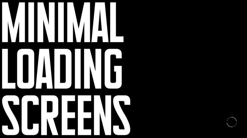 Minimal Loading Screens