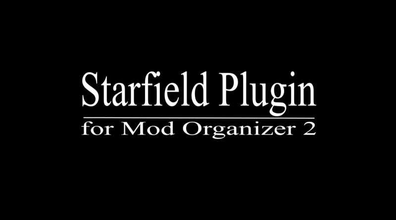 Starfield Plugin for Mod Organizer 2