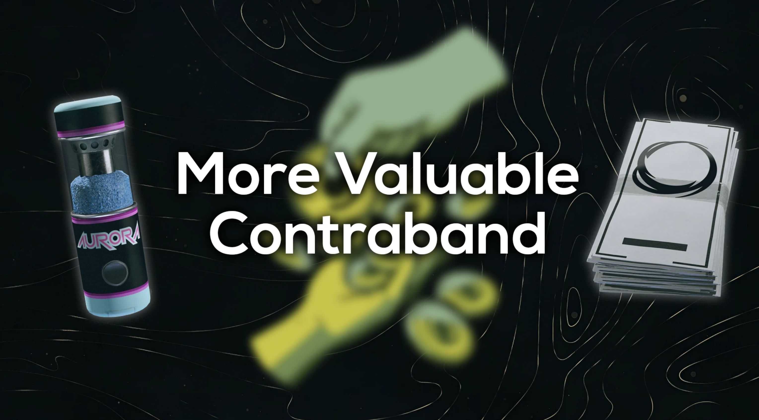 More Valuable Contraband