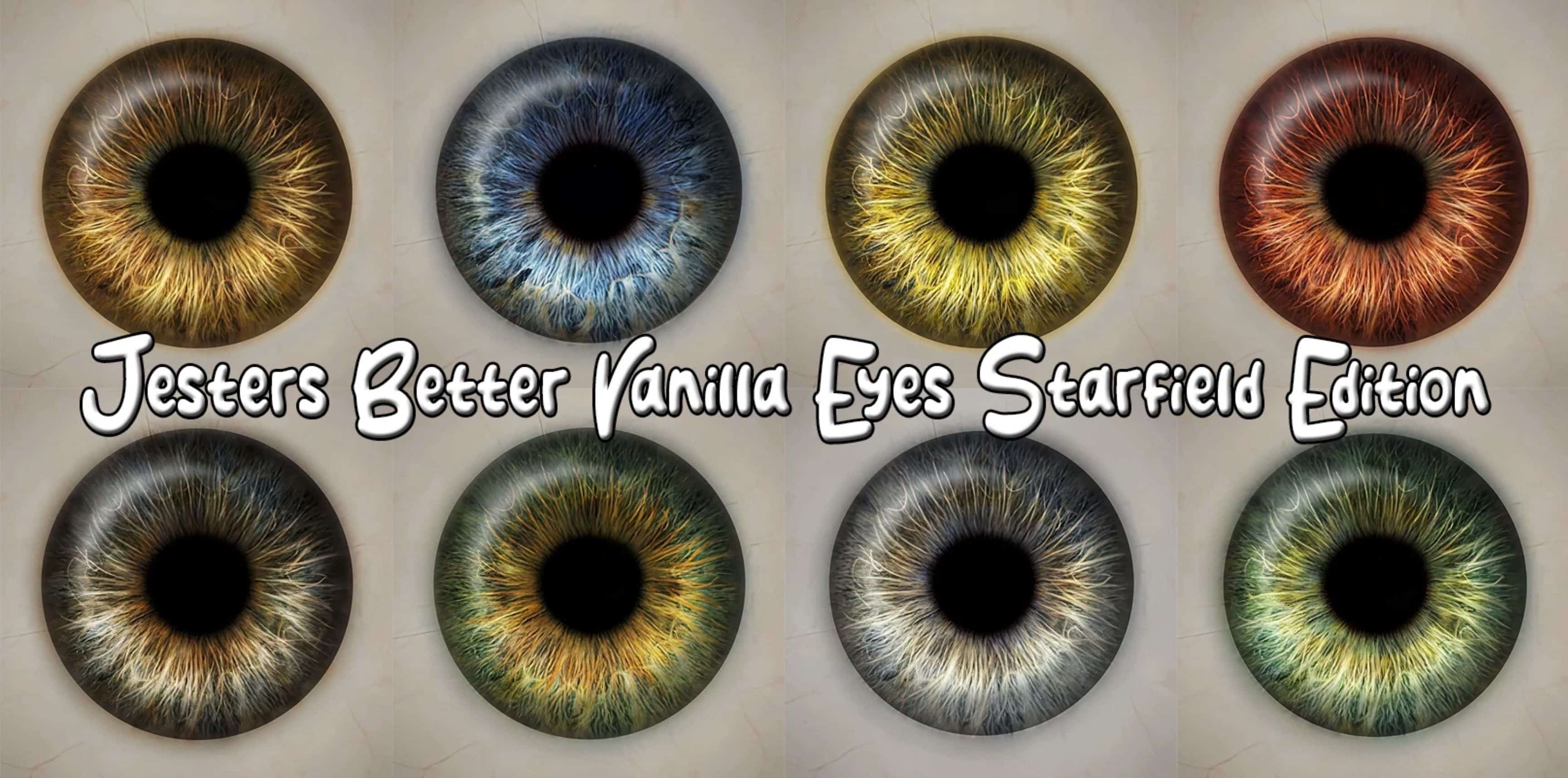 Jesters Better Vanilla Eyes – Starfield Edition